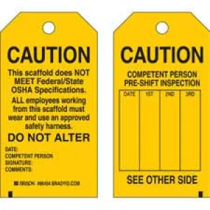 Brady CAUTION This Scaffold Does Not Meet Federal and State OSHA Specifications Do Not Alter Tags| Buy online