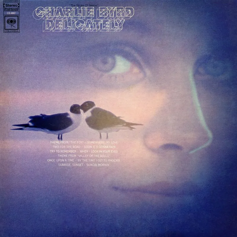 Byrd, Charlie - Delicately - Super Hot Stamper