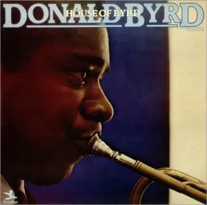 Byrd, Donald - House of Byrd - Super Hot Stamper