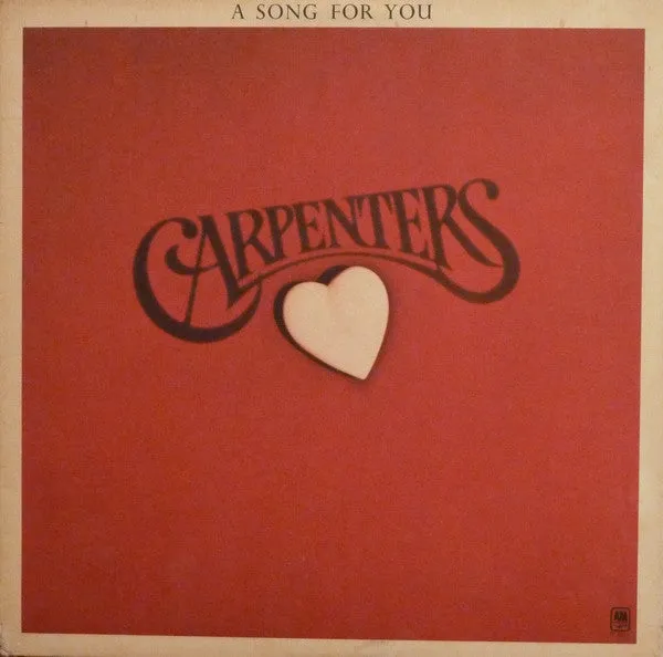 Carpenters - A Song For You - Super Hot Stamper (With Issues)