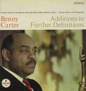 Carter, Benny - Additions to Further Definitions - White Hot Stamper (Quiet Vinyl)