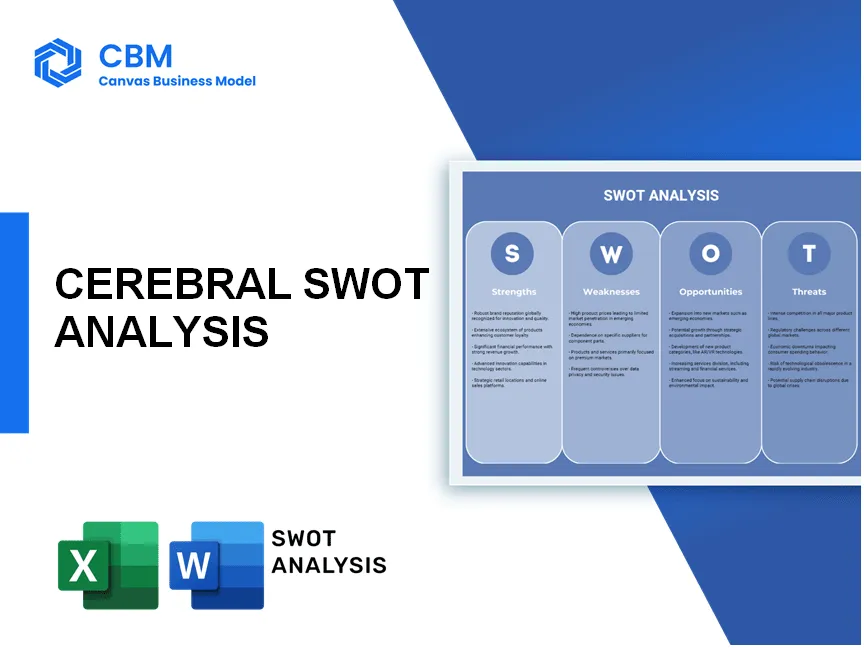 CEREBRAL SWOT ANALYSIS