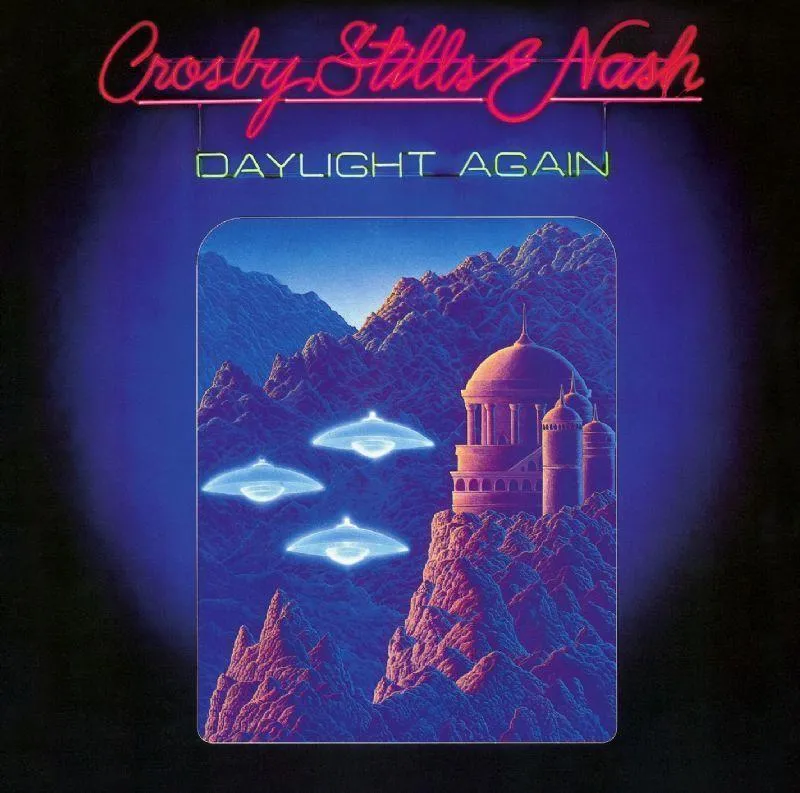 Crosby, Stills and Nash - Daylight Again - Super Hot Stamper