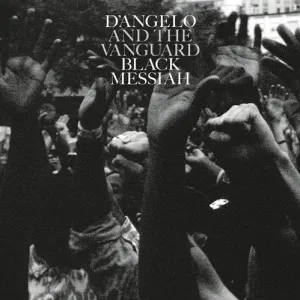 D'Angelo & the Vanguard - Black Messiah (Ltd. Ed. 180G 2XLP)