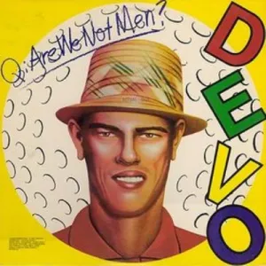 Devo - Q: Are We Not Men? A: We Are Devo - Super Hot Stamper (With Issues)
