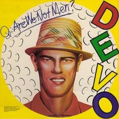 Devo - Q: Are We Not Men? A: We Are Devo - Super Hot Stamper (With Issues)