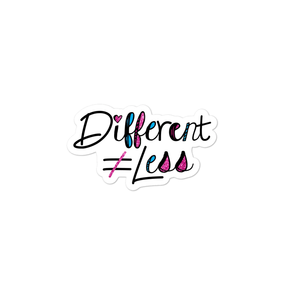 Different Does Not Equal Less (As Seen on Netflix's Raising Dion) Sticker with Digital Glitter