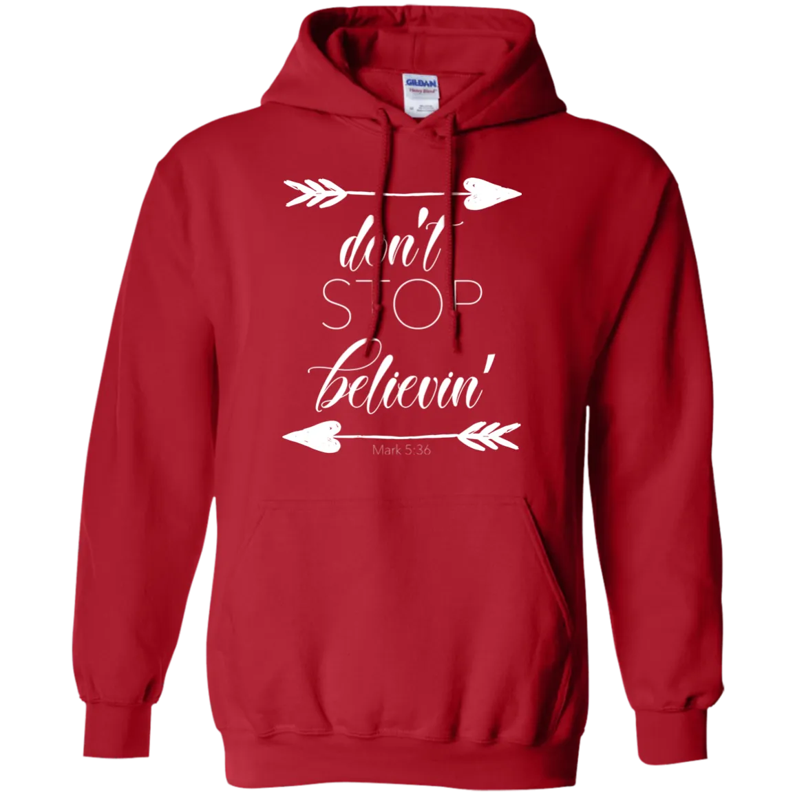 Don’t Stop Believin' Gildan Hoodie – Cozy, Inspiring, and Perfect for Any Adventure