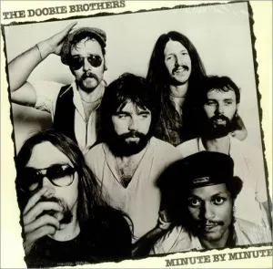 Doobie Brothers, The - Minute By Minute - Super Hot Stamper