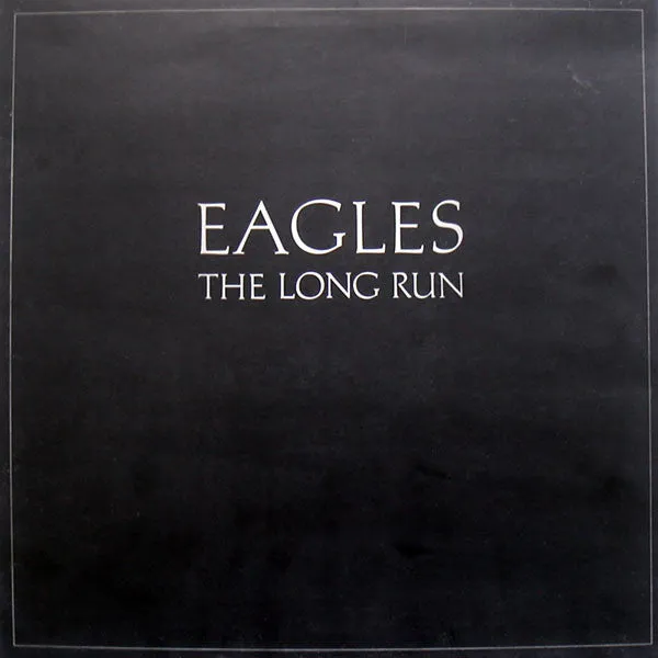 Eagles - The Long Run - White Hot Stamper (With Issues)