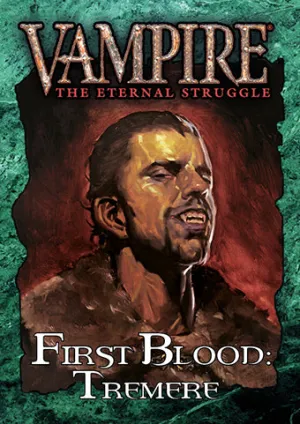 First Blood: Tremere - Vampire: The Eternal Struggle Expansion