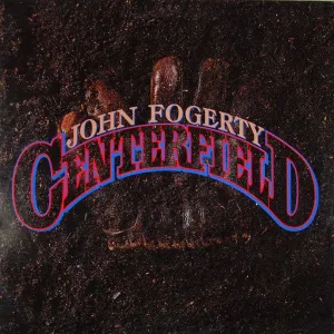 Fogerty, John - Centerfield - White Hot Stamper