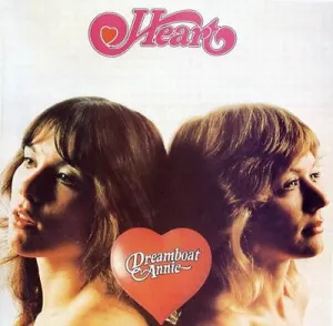 Heart - Dreamboat Annie - Super Hot Stamper