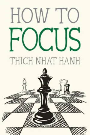 How to Focus