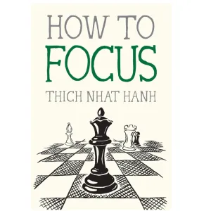 How to Focus