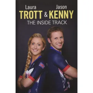 Laura Trott and Jason Kenny: The Autobiography