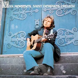 Morrison, Van - Saint Dominic's Preview - Super Hot Stamper (With Issues)