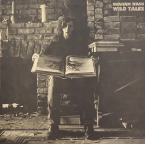 Nash, Graham - Wild Tales - Nearly White Hot Stamper