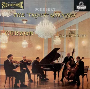 Schubert - The Trout Quintet / Curzon / Vienna Octet - Super Hot Stamper