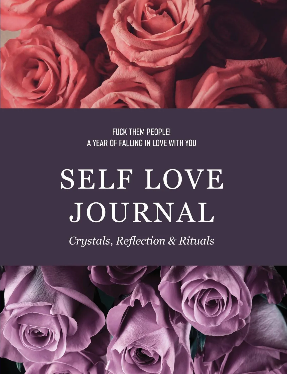 Self Love Journal