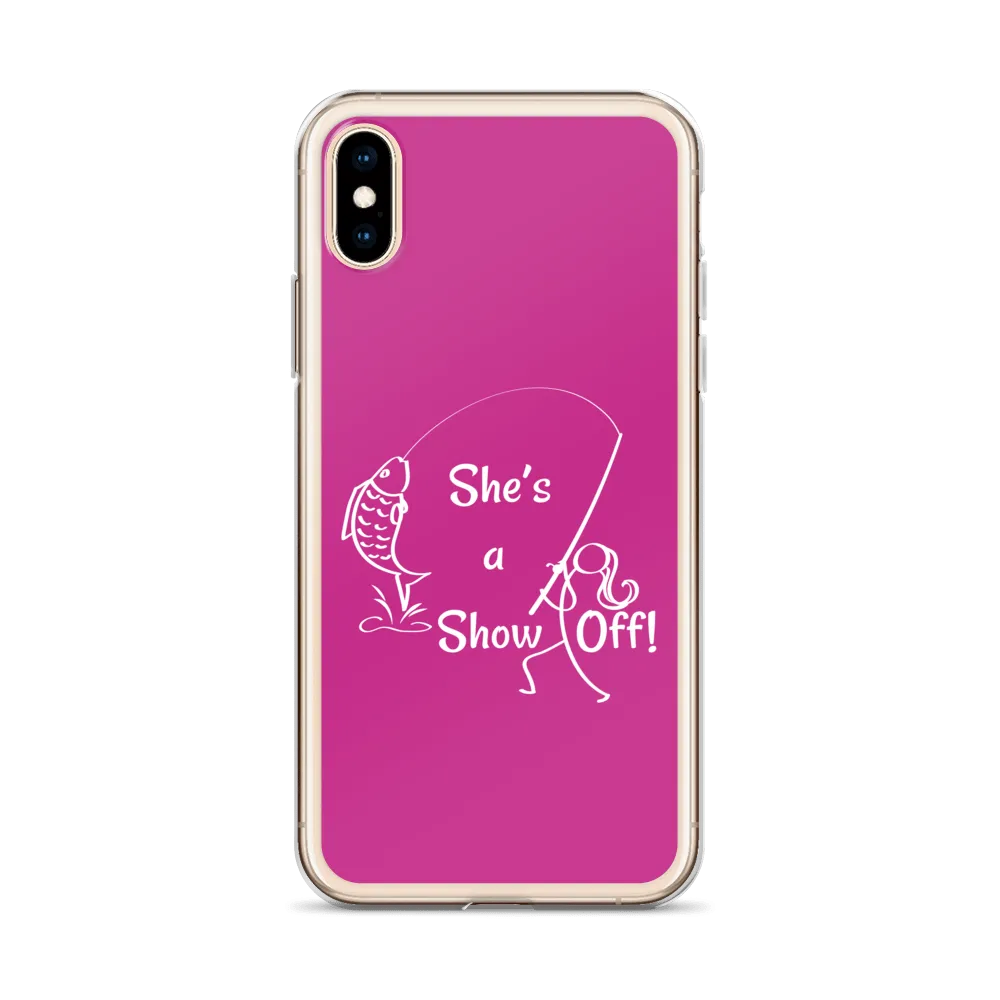 She's a Show Off, iPhone Pink Case, X/XS, XR and 13 & 14 Series_ White-Design