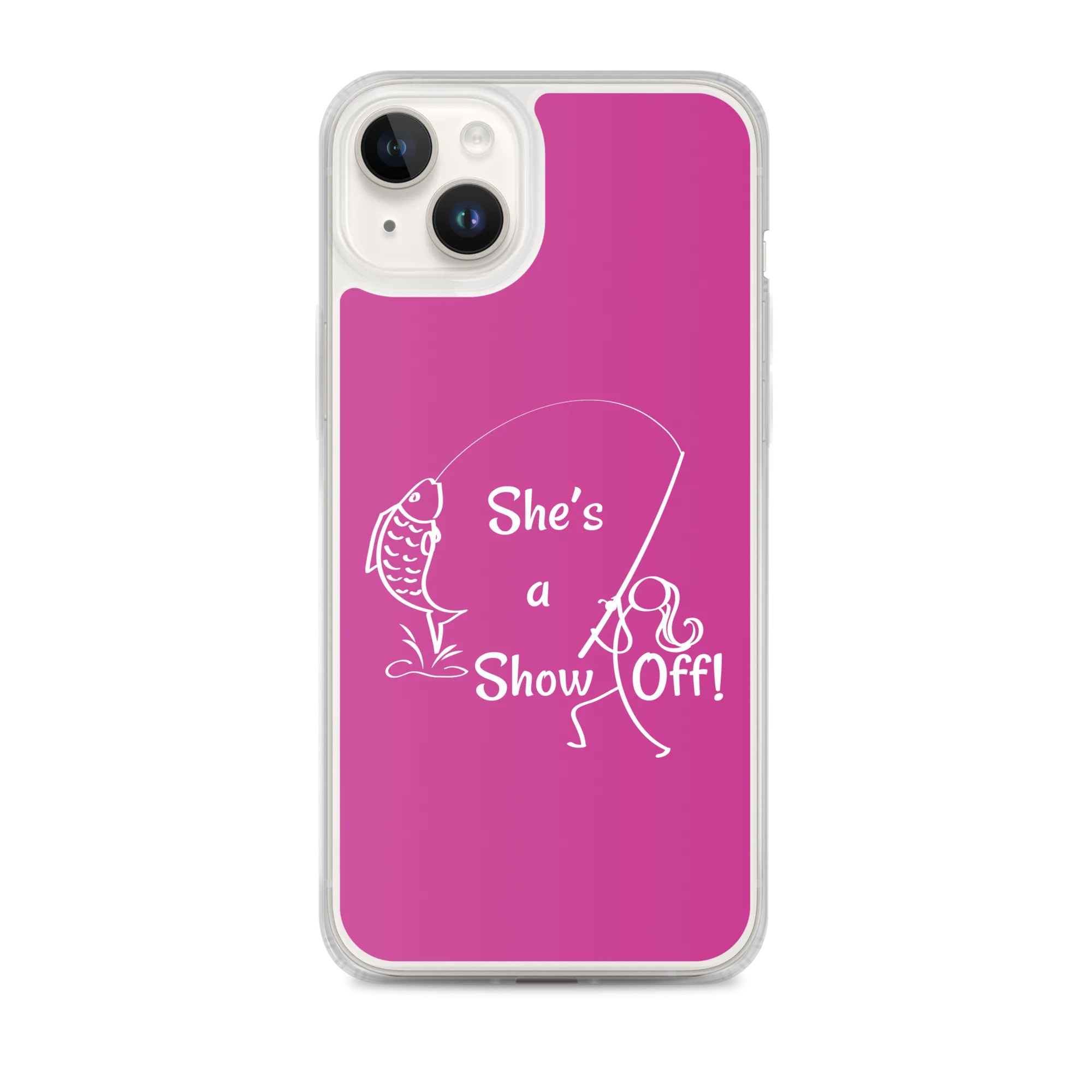 She's a Show Off, iPhone Pink Case, X/XS, XR and 13 & 14 Series_ White-Design
