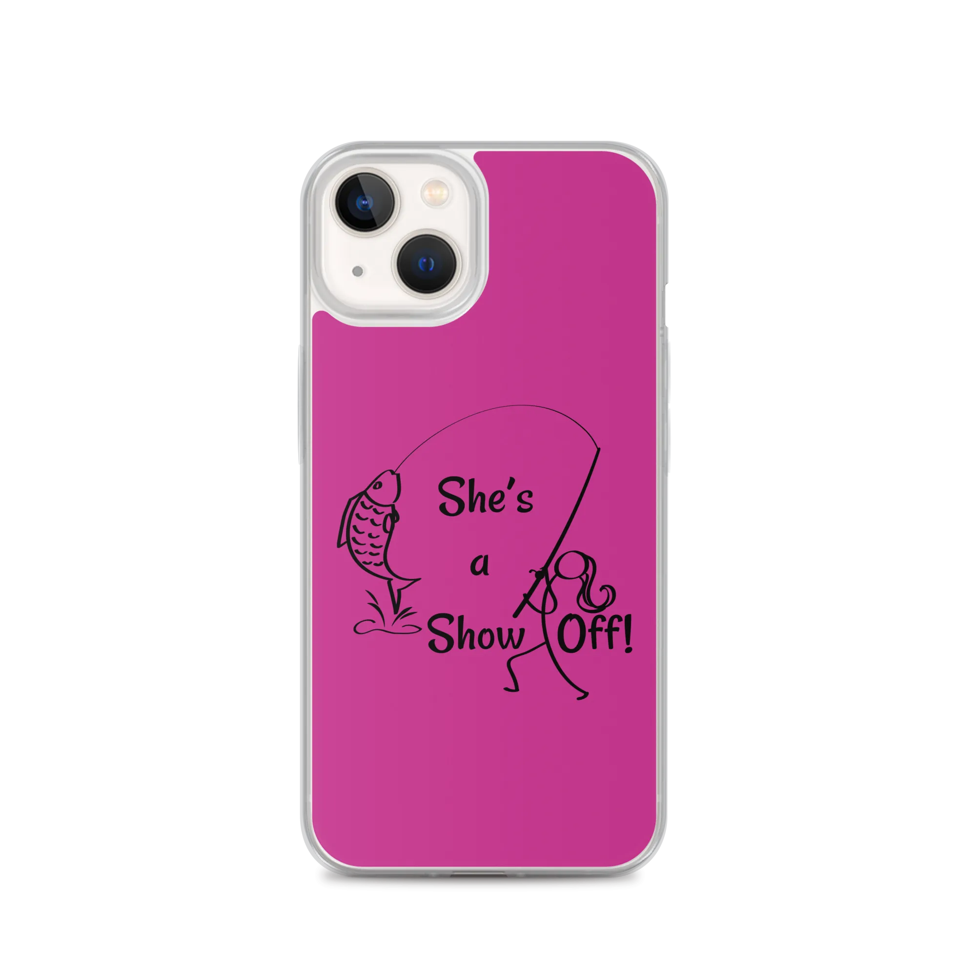 She's a Show Off, iPhone Pink Case_13 & 14 Series