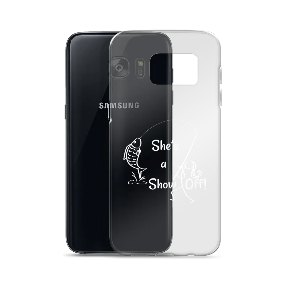 She's a Show Off, Samsung Case, Galaxy S10, S10e, S10 