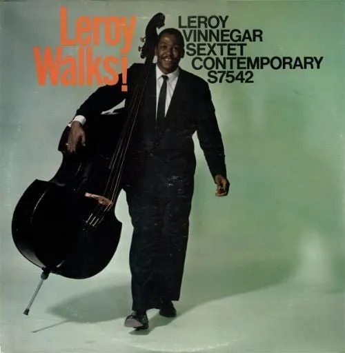 Vinnegar, Leroy Sextet - Leroy Walks! - Super Hot Stamper