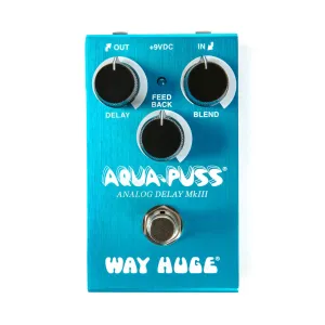 Way Huge Smalls Aqua-Puss Analog Delay MkIII