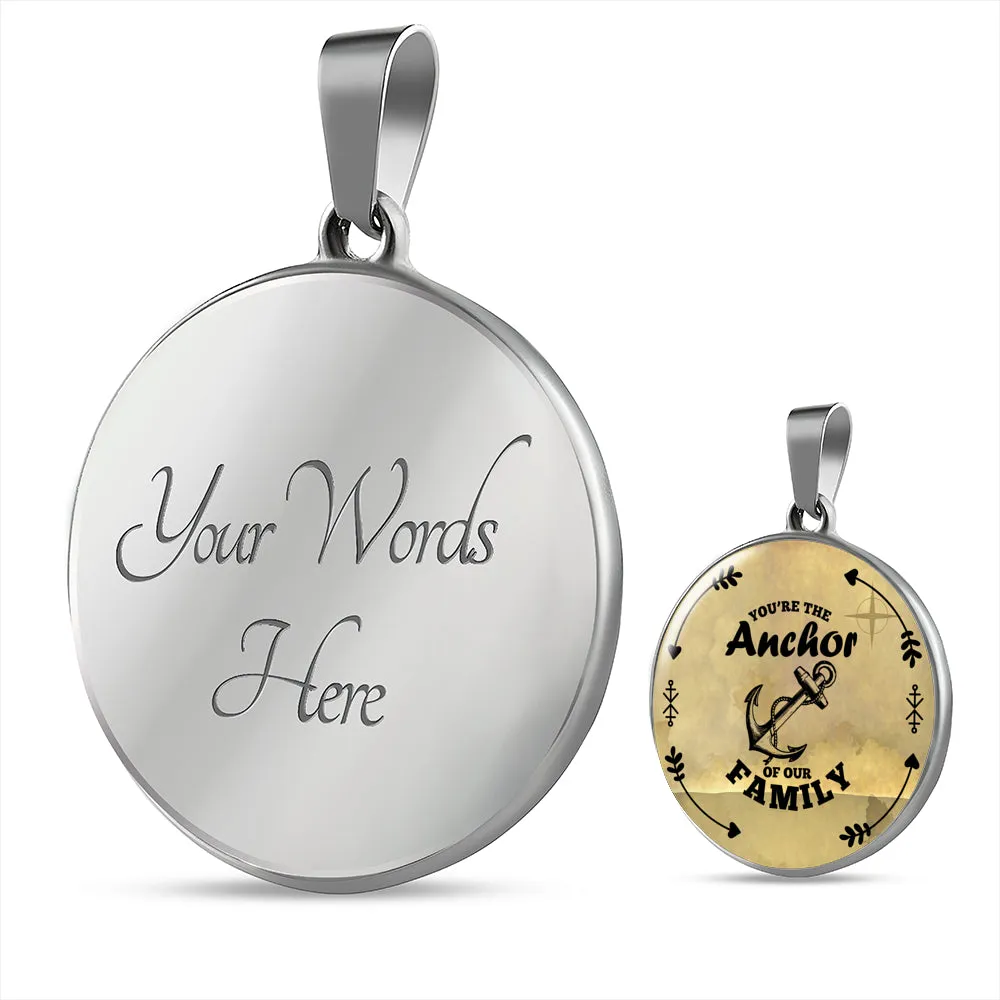 YOU'RE THE ANCHOR CIRCLE NECKLACE