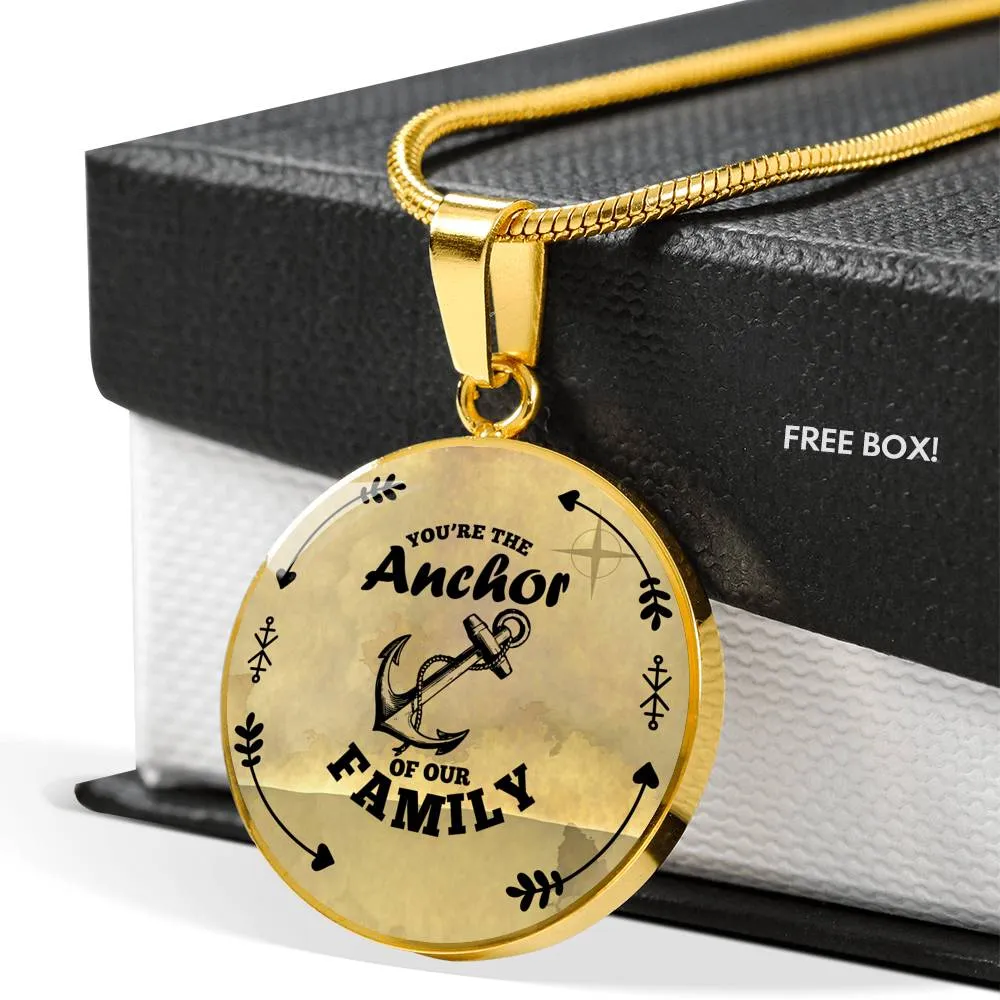 YOU'RE THE ANCHOR CIRCLE NECKLACE