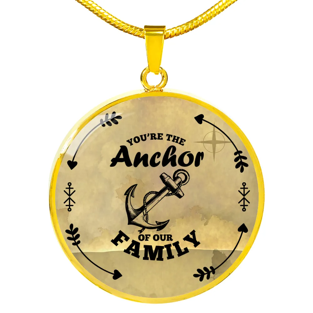 YOU'RE THE ANCHOR CIRCLE NECKLACE